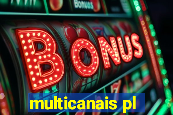 multicanais pl